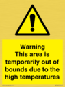 warning-this-area-is-temporarily-out-of-bounds-due-to-the-high-temperatures~